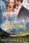 [Rocky Mountain Romances 07] • Colorado Dreams